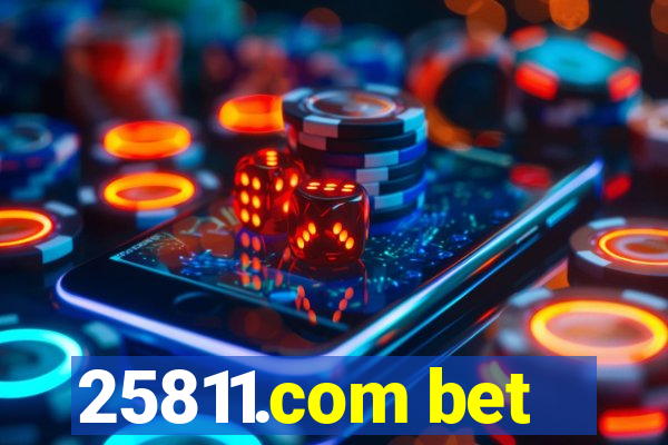 25811.com bet